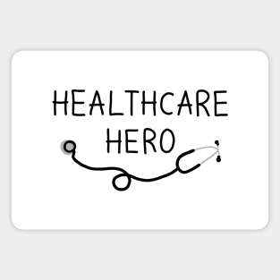 HEALTHCARE HERO Magnet